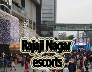 Rajaji Nagar Escorts in Bangalore